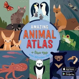 Amazing Animal Atlas Hardcover
